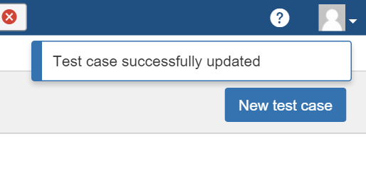 Test case successfully updated message appearing in the top, right corner of the Test Cases screen