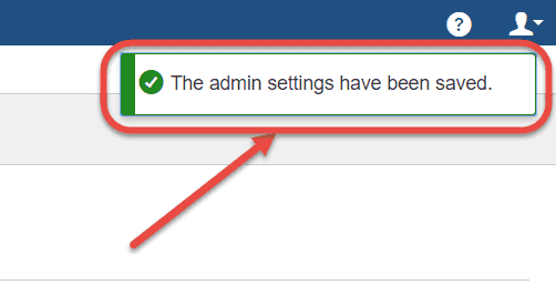 Example of the admin settings have been saved system response message